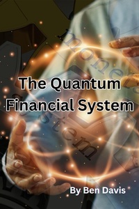 Enlarge image Cover: The Quantum Financial System - Ben Davis