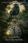 Cover: Flights of Fantasy - Iron Faerie Publishing