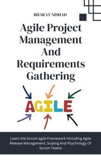 Abbildung von: Agile Project Management And Requirements Gathering - BHARAT NISHAD