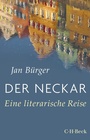 Cover: Der Neckar - C.H.BECK