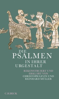 Abbildung von: Die Psalmen in ihrer Urgestalt - C.H.BECK