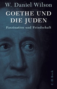 Abbildung von: Goethe und die Juden - C.H.BECK