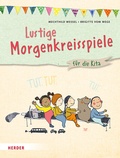 Cover: Lustige Morgenkreisspiele - Verlag Herder