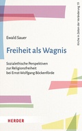 Cover: Freiheit als Wagnis - Verlag Herder