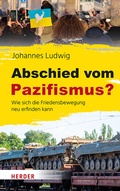 Cover: Abschied vom Pazifismus? - Verlag Herder