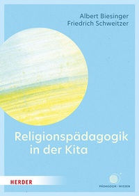 Abbildung von: Religionspädagogik in der Kita - Verlag Herder
