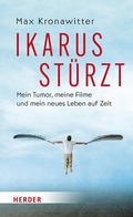 Cover: Ikarus st&uuml;rzt - Verlag Herder