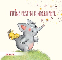 Abbildung von: Meine ersten Kinderlieder - Verlag Herder