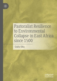 Abbildung von: Pastoralist Resilience to Environmental Collapse in East Africa since 1500 - Palgrave Macmillan