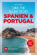 Abbildung von: Take the Slow Road Spanien und Portugal - Delius Klasing