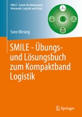 Cover: SMILE - &Uuml;bungs- und L&ouml;sungsbuch zum Kompaktband Logistik - Springer