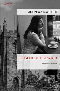 Enlarge image Cover: Gegend mit Gewalt - epubli