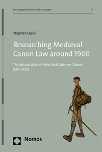 Abbildung von: Researching Medieval Canon Law around 1900 - Nomos
