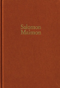 Abbildung von: Salomon Maimon: Gesamtausgabe / Reihe I: Deutsche Schriften. Band 1: Aufsätze 1789-1790, >Versuch über die Transscendentalphilosophie< - frommann-holzboog