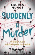 Cover: Suddenly a Murder - Mord auf Ashwood Manor - ONE