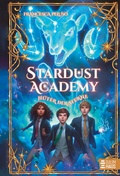 Cover: Stardust Academy - H&uuml;ter der Sterne - Baumhaus