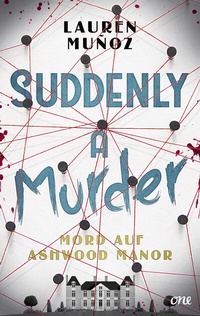 Abbildung von: Suddenly a Murder - Mord auf Ashwood Manor - ONE