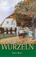 Cover: Zur&uuml;ck zu den Wurzeln - BoD - Books on Demand