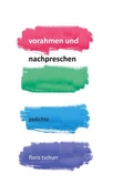 Cover: vorahmen und nachpreschen - BoD - Books on Demand