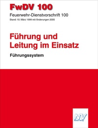 Abbildung von: Feuerwehr-Dienstvorschrift 100 (FwDV 100) - Neckar-Verlag GmbH