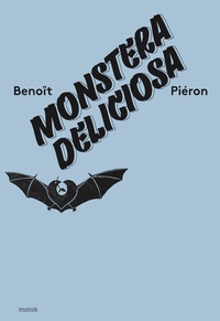 Abbildung von: Benoit Pieron. Monstera Deliciosa - König, Walther