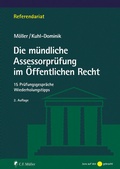 Abbildung von: Die mündliche Assessorprüfung im Öffentlichen Recht - C.F. Müller