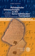 Cover: Philologische Untersuchungen zu den hurro-hethitischen Festritualen - Universit&auml;tsverlag Winter