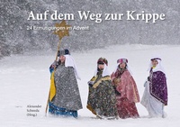 Abbildung von: Auf dem Weg zur Krippe - Pallotti