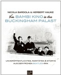 Cover: Vom Bambi Kino in den Buckingham Palast - Reiffer, A