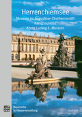 Cover: Herrenchiemsee - Bayerische Verw. d. staatl. Schl&ouml;sser, G&auml;rten u. Seen