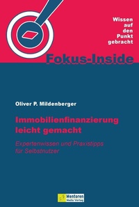Abbildung von: Immobilienfinanzierung leicht gemacht - Mentoren-Media-Verlag