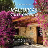 Abbildung von: Mallorcas stille Örtchen. Mallorca's thrones - BoD - Books on Demand - Spanien