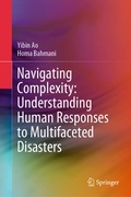 Cover: Navigating Complexity: Understanding Human Responses to Multifaceted Disasters - Springer