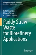 Cover: Paddy Straw Waste for Biorefinery Applications - Springer