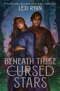 Cover: Beneath These Cursed Stars - Collins