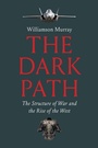 Cover: The Dark Path - Yale University Press