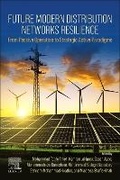Cover: Future Modern Distribution Networks Resilience - Elsevier