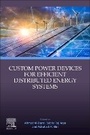 Cover: Custom Power Devices for Efficient Distributed Energy Systems - Elsevier