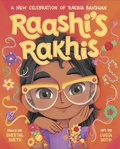 Cover: Raashi's Rakhis: A New Celebration of Raksha Bandhan - Random House Books for Young Readers