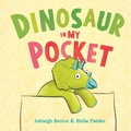 Cover: Dinosaur in My Pocket - Lothian Children's Books