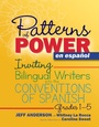 Cover: Patterns of Power en espanol, Grades 1-5 - Taylor & Francis