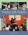 Cover: Practice with Purpose - Taylor & Francis