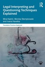 Cover: Legal Interpreting and Questioning Techniques Explained - Routledge