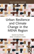 Cover: Urban Resilience and Climate Change in the MENA Region - Routledge