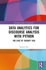 Cover: Data Analytics for Discourse Analysis with Python - Routledge