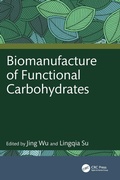 Cover: Biomanufacture of Functional Carbohydrates - CRC Press