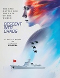 Cover: Descent Into Chaos - IngramSpark