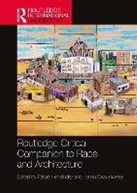 Abbildung von: Routledge Critical Companion to Race and Architecture - Routledge