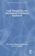 Cover: Legal Interpreting and Questioning Techniques Explained - Routledge