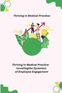 Abbildung von: Thriving in Medical Practice - IngramSpark